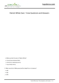 Patrick White Quiz: Questions and Answers