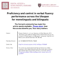 Proficiency and Control in Verbal Fluency Performance Across the Lifespan for Monolinguals and Bilinguals