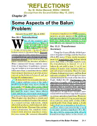 Some Aspects of the Balun Problem (Adapted from QST, March 1983) in Antenna Impedance and SWR Measure- Ments Is Greatly Improved