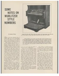 Some Notes on Wurlitzer Style Numbers