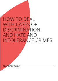 How to Deal with Cases of Discrimination and Hate and Intolerance Crimes