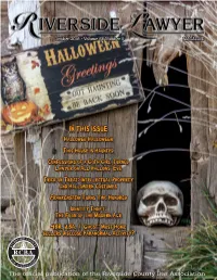October 2016 • Volume 66 Number 9 MAGAZINE Rcba@Riversidecountybar.Com