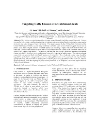 Targeting Gully Erosion at a Catchment Scale