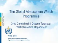 The Global Atmosphere Watch Programme