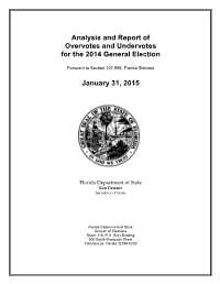 Analysis and Report of Overvotes and Undervotes for the 2014 General Election