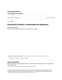 Electrification Ionization: Fundamentals and Applications
