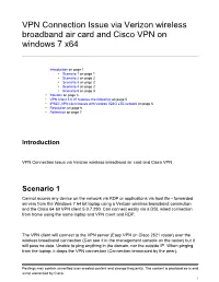 VPN Connection Issue Via Verizon Wireless Broadband Air Card and Cisco VPN on Windows 7 X64