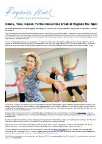 Dance, Relax, Repeat. It's the Dancercise Break at Ragdale Hall Spa!