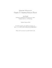 Quantum Information Chapter 10. Quantum Shannon Theory