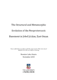 The Structural and Metamorphic Evolution of the Neoproterozoic Basement in Jebel Ja’Alan, East Oman