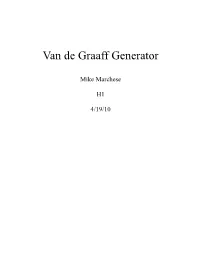 Van De Graaff Generator