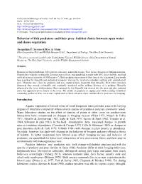 Behavior of Fish Predators and Their Prey: Habitat Choice Between Open Water and Dense Vegetation