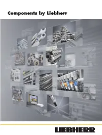 Components by Liebherr All from a Single Source