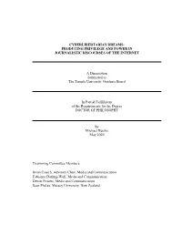 Cyberlibertarian Dreams: Producing Privilege and Power in Journalistic Discourses of the Internet
