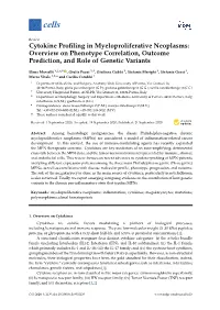 Cytokine Profiling in Myeloproliferative Neoplasms