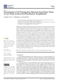 Development of 3D Printing Raw Materials from Plastic Waste. a Case Study on Recycled Polyethylene Terephthalate