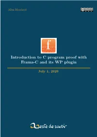 Introduction to C Program Proof with Frama-C and Its WP Plugin