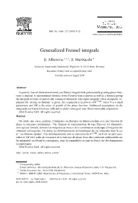 Generalized Fresnel Integrals