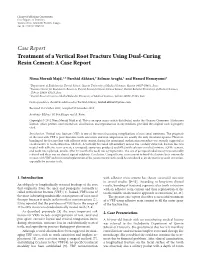 Case Report Treatment of a Vertical Root Fracture Using Dual-Curing Resin Cement: a Case Report