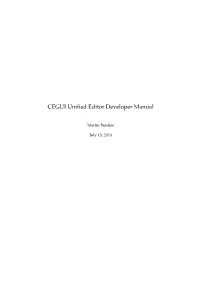 CEGUI Unified Editor Developer Manual