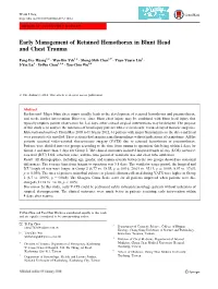 Early Management of Retained Hemothorax in Blunt Head and Chest Trauma