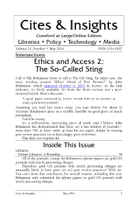 Ethics and Access 2: the So-Called Sting Call It the Bohannon Hoax Or Call It the OA Sting