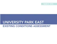 Existing Conditions Assessment 2 University Park East Existing Conditions Report Table of Contents
