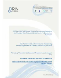 GEF/UNDP/GWP-MED Projetc “Enabling Transboundary Cooperation and Integrated Water Resources Management in the Extended Drin River Basin”