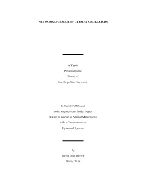 NETWORKED SYSTEM of CRYSTAL OSCILLATORS a Thesis