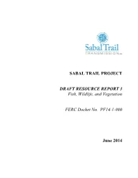 SABAL TRAIL PROJECT DRAFT RESOURCE REPORT 3 Fish
