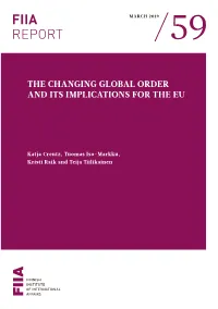 The Changing Global Order and Its Implications for the Eu