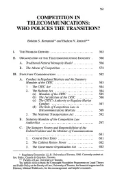 Competition in Telecommunications: Who Polices the Transition?