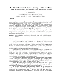 Health Sector Reform and Deployment, Training and Motivation of Human Resources Towards Equity in Health Care : Issues and Concerns in Ghana