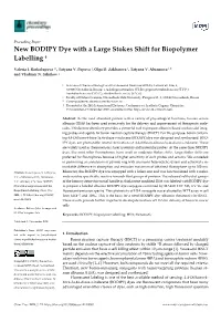 New BODIPY Dye with a Large Stokes Shift for Biopolymer Labelling †