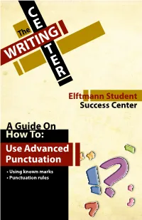 Use Advanced Punctuation