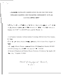 Galilean Satellite Observation Plans for the Near I Infrared Mapping Spectrometer Experiment on ‘Iiie I Galileo Spaciccrafi’ W.D
