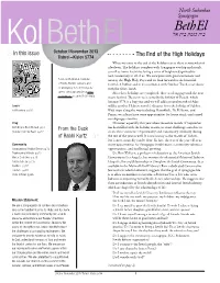 October/November 2013 Tishrei–Kislev 5774 the End of the High Holidays When We Come to the End of the Holiday Season There Is Somewhat of a Letdown