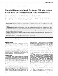 Rhomboid Intercostal Block Combined with Interscalene Nerve Block for Sternoclavicular Joint Reconstruction