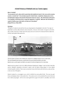 A Brief History of Netball and Our Tactix Legacy