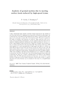 Analysis of Ground Motion Due to Moving Surface Loads Induced by High-Speed Trains