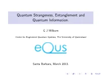 Quantum Strangeness, Entanglement and Quantum Information