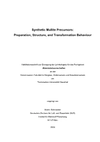 Synthetic Mullite Precursors: Preparation, Structure, and Transformation Behaviour