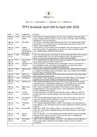 TPTV Schedule April 20Th to April 26Th 2020