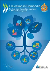 Education in Cambodia Findings from Cambodia’S Experience in PISA for Development
