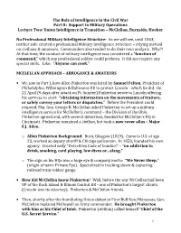 The Role of Intelligence in the Civil War Part II: Support to Military Operations Lecture Two: Union Intelligence in Transition – Mcclellan, Burnside, Hooker