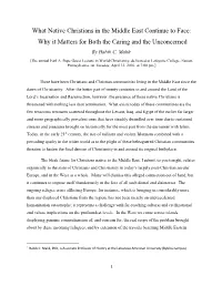 What Native Christians in the Middle East Continue to Face: Why It Matters for Both the Caring and the Unconcerned