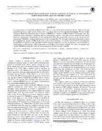 THE CATALOG of EARTH-LIKE EXOPLANET SURVEY TARGETS (CELESTA): a DATABASE of HABITABLE ZONES AROUND NEARBY STARS Colin Orion Chandler1, Iain Mcdonald2, and Stephen R