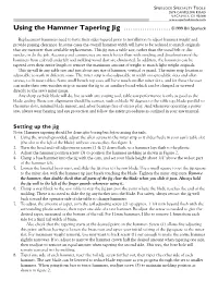 Using the Hammer Tapering Jig ...©1999 Bill Spurlock