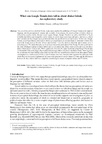 What Can Google Trends Data Tell Us About Dialect Labels: an Exploratory Study