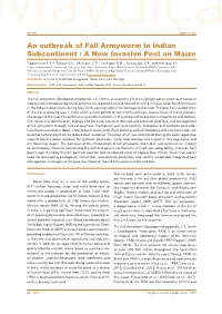 An Outbreak of Fall Armyworm in Indian Subcontinent : a New Invasive Pest on Maize